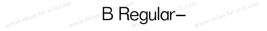 文鼎云黑体 B Regular字体转换